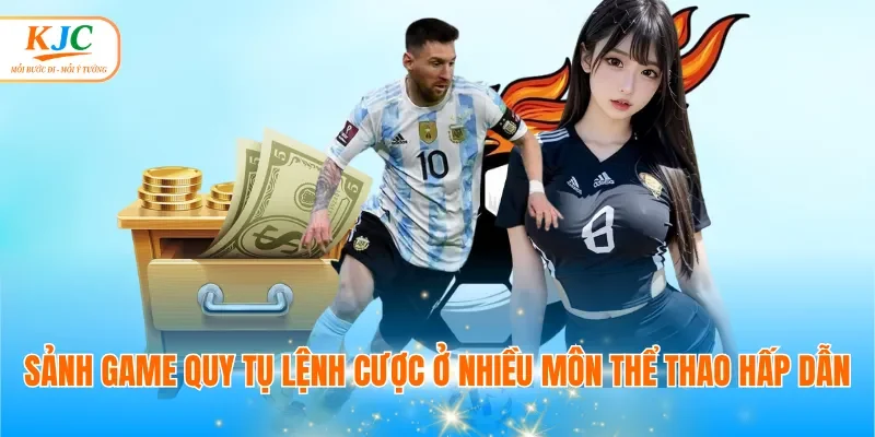 Sảnh game quy tụ lệnh cược ở nhiều môn thể thao hấp dẫn